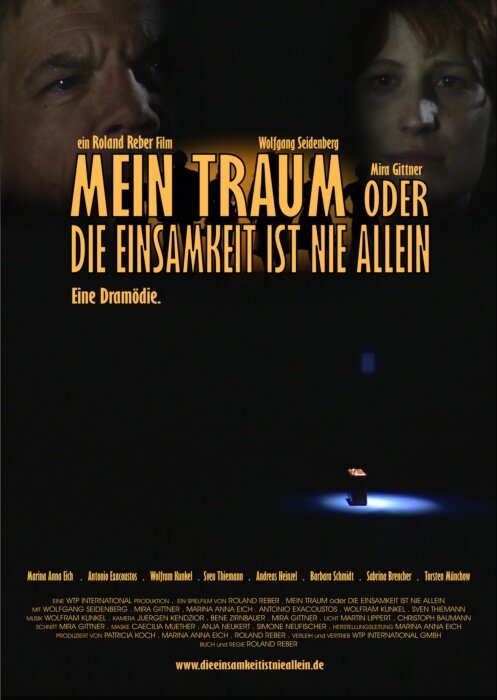 Mein Traum oder Die Einsamkeit ist nie allein (2008) постер