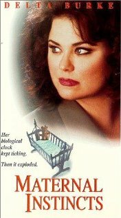 Maternal Instincts (1996) постер